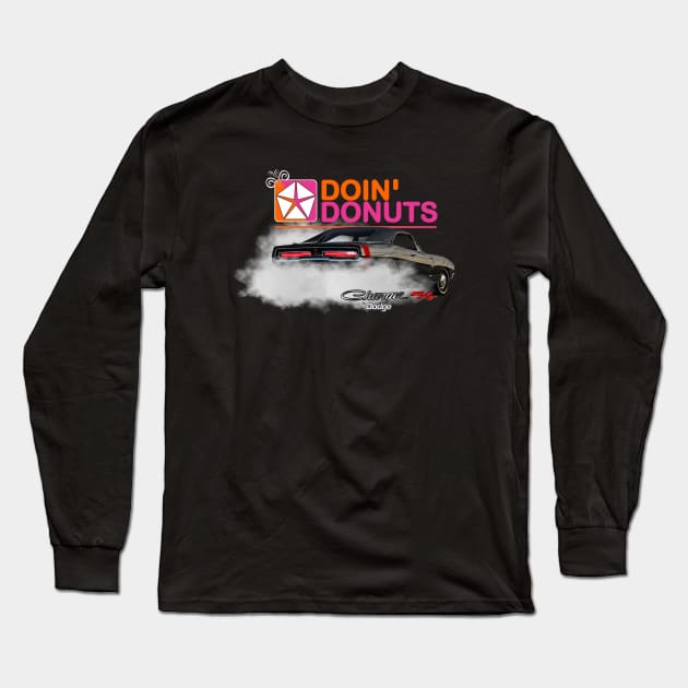 69 Dodge Charger "Doin' Donuts!" Long Sleeve T-Shirt by RGDesignIT